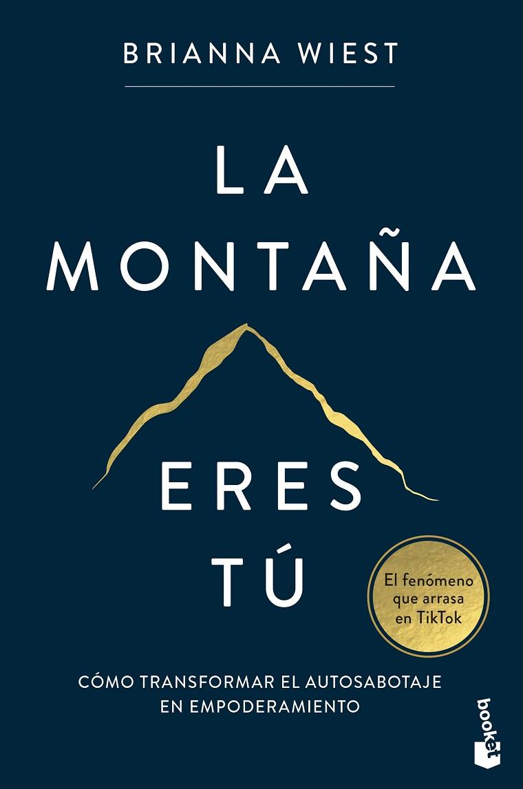 LA MONTAÑA ERES TÚ | 9788408282822 | WIEST, BRIANNA | Llibreria Online de Tremp