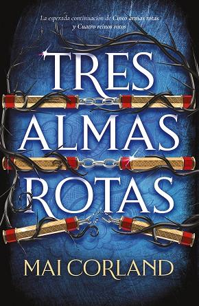 TRES ALMAS ROTAS | 9788419988959 | CORLAND, MAI | Llibreria Online de Tremp