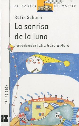 SONRISA DE LA LUNA, LA | 9788434846838 | SCHAMI, RAFIK | Llibreria Online de Tremp