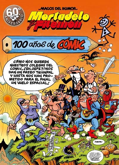 MORTADELO Y FILEMON : 100 AÑOS DE COMIC | 9788440666437 | IBAÑEZ, FRANCISCO | Llibreria Online de Tremp