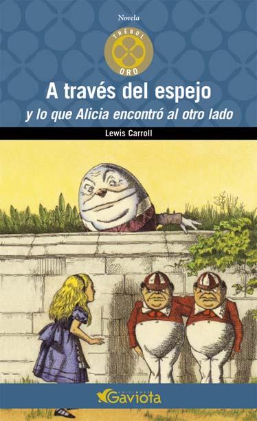 A TRAVES DEL ESPEJO | 9788439216117 | CARROLL, LEWIS