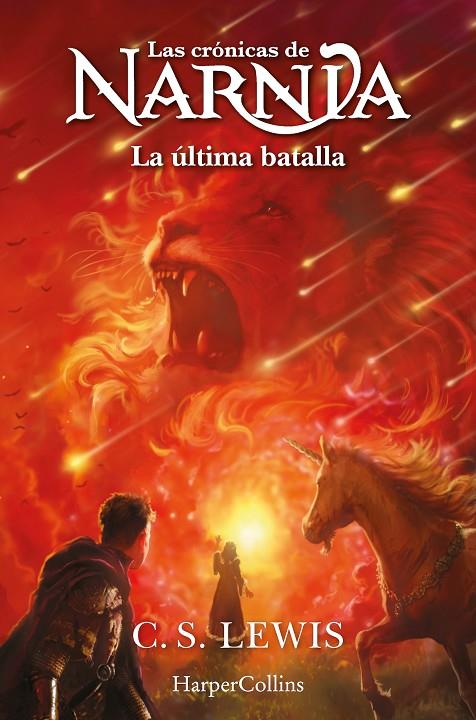 LAS CRÓNICAS DE NARNIA: LA ÚLTIMA BATALLA (LIBRO 7) | 9788419802453 | LEWIS, C.S. | Llibreria Online de Tremp