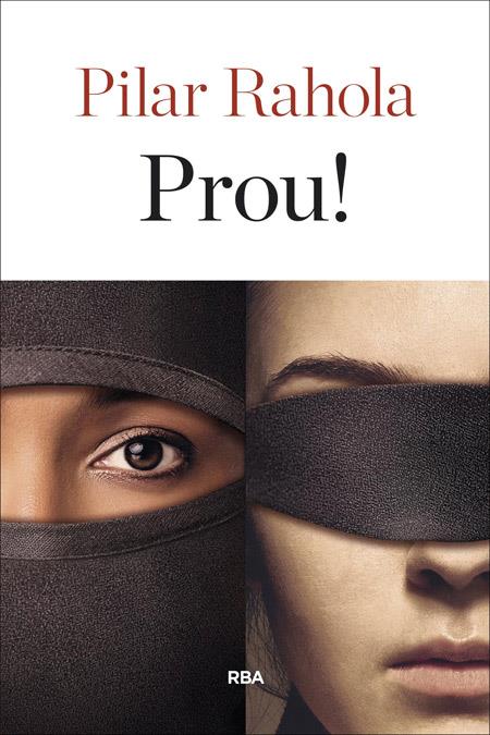 PROU! | 9788482647937 | RAHOLA MARTINEZ, PILAR | Llibreria Online de Tremp