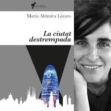 LA CIUTAT DESTREMPADA | 9791399153606 | MARIA ALTIMIRA LÁZARO | Llibreria Online de Tremp