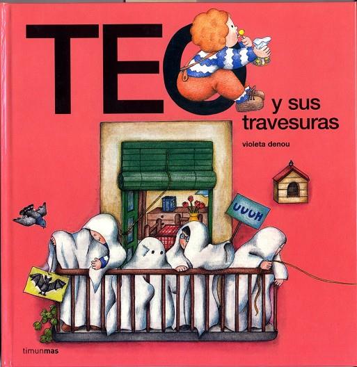 TEO Y SUS TRAVESURAS | 9788448001247 | DENOU, VIOLETA | Llibreria Online de Tremp
