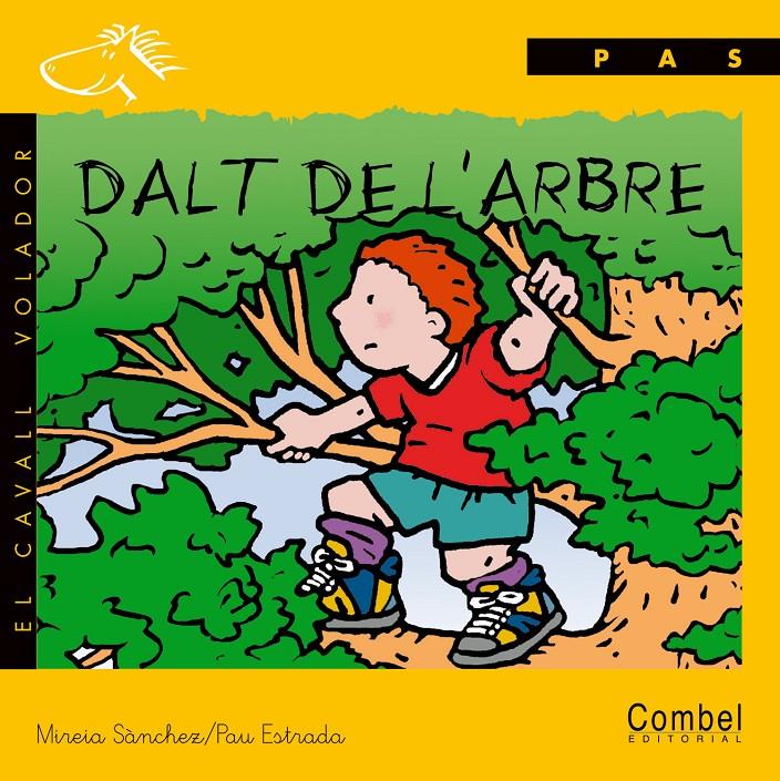 DALT DE L'ARBRE (LLETRA LLIGADA) | 9788478644537 | SANCHEZ, MIREIA; ESTRADA, PAU