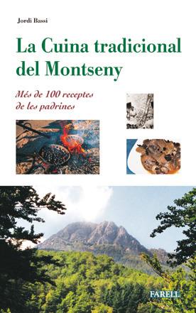 CUINA TRADICIONAL DEL MONTSENY,LA | 9788495695383 | BASSI,JORDI | Llibreria Online de Tremp