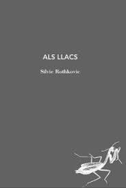 ALS LLACS | 9788412171273 | SILVIE ROTHKOVIC | Llibreria Online de Tremp