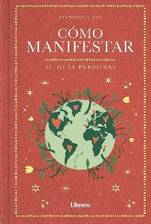 COMO MANIFESTAR | 9788411540711 | KEITH, STEPHANIE | Llibreria Online de Tremp