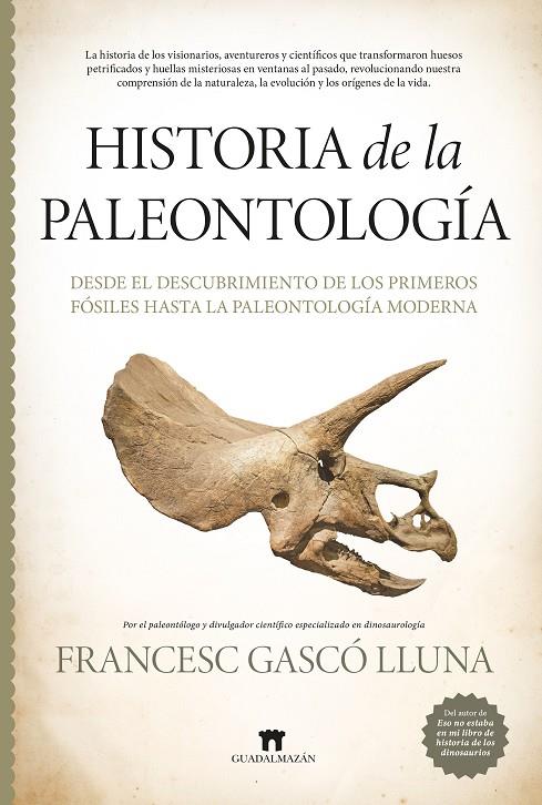 HISTORIA DE LA PALEONTOLOGÍA | 9788419414946 | FRANCESC GASCÓ LLUNA | Llibreria Online de Tremp