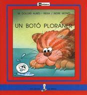 BOTO PLORANER, UN (LLETRA PAL) | 9788424622657 | ALIBES I RIERA, M. DOLORS I MONES, ISIDRE | Llibreria Online de Tremp