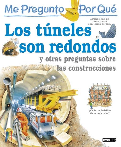 TUNELES SON REDONDOS,LOS | 9788424119676 | STEVE PARKER | Llibreria Online de Tremp