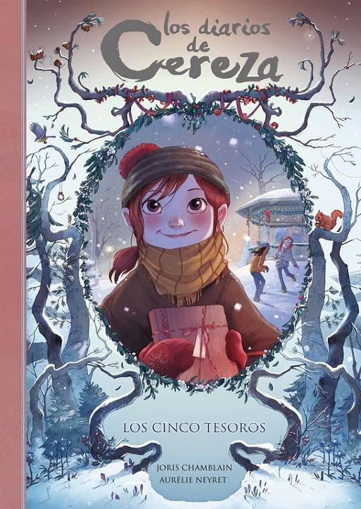 LOS CINCO TESOROS (SERIE LOS DIARIOS DE CEREZA 3) | 9788420487311 | CHAMBLAIN, JORIS | Llibreria Online de Tremp