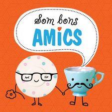 SOM BONS AMICS | 9788492636914 | PRIDDY, ROGER