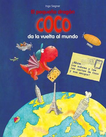 PEQUEÑO DRAGÓN COCO DA LA VUELTA AL MUNDO, EL  | 9788424653361 | SIEGNER, INGO