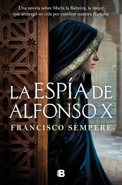 LA ESPÍA DE ALFONSO X | 9788466684019 | SEMPERE, FRANCISCO | Llibreria Online de Tremp