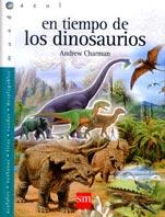 EN TIEMPO DE LOS DINOUSARIOS | 9788434872592 | CHARMAN, ANDREW