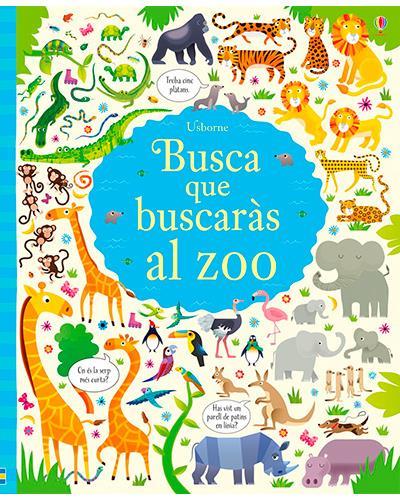 BUSCA QUE BUSCARÀS AL ZOO | 9781474940825