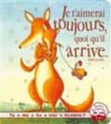 JE T'AIMERAI TOUJOURS, QUOI QU'IL ARRIVE | 9782013944762 | DEBI GLIORI | Llibreria Online de Tremp