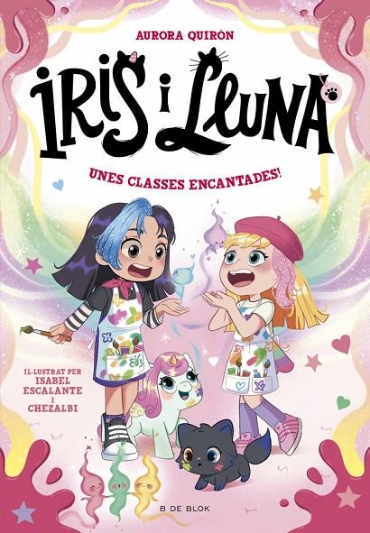 IRIS I LLUNA: CUIDADORES D'ANIMALETS MÀGICS 7 - UNES CLASSES ENCANTADES! | 9791387695675 | QUIRÓN, AURORA | Llibreria Online de Tremp