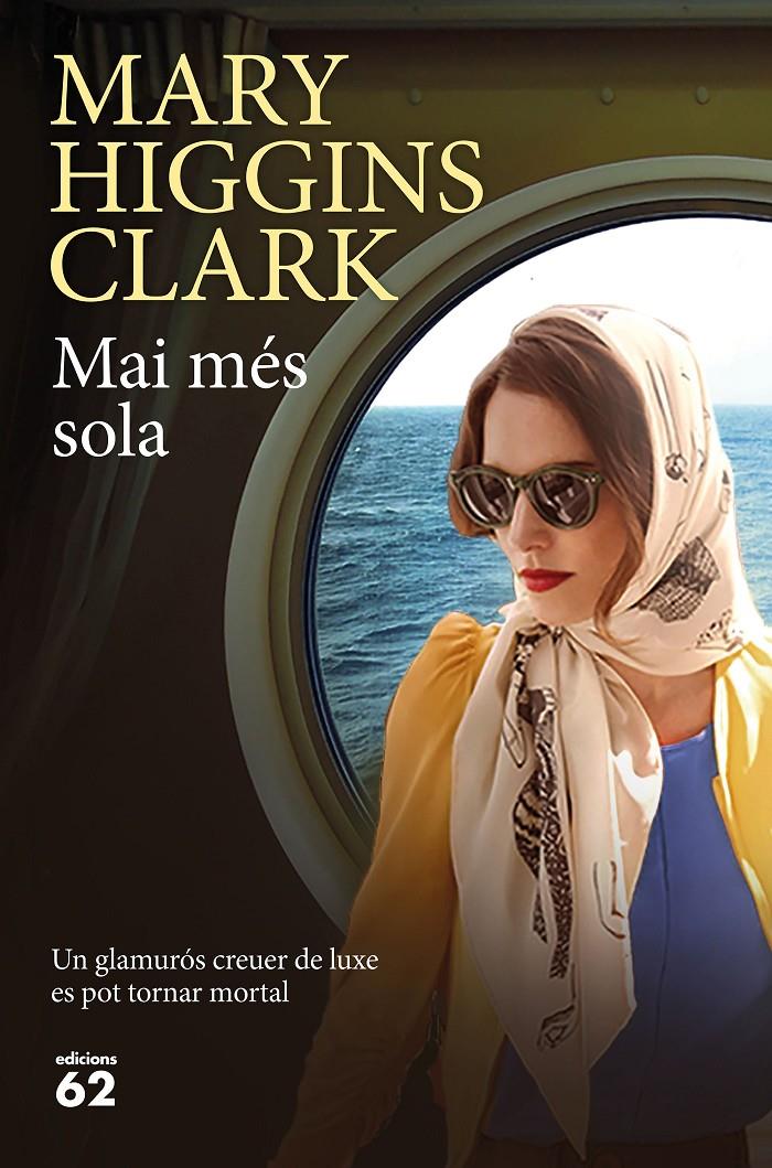 MAI MÉS SOLA | 9788429776416 | HIGGINS CLARK, MARY | Llibreria Online de Tremp