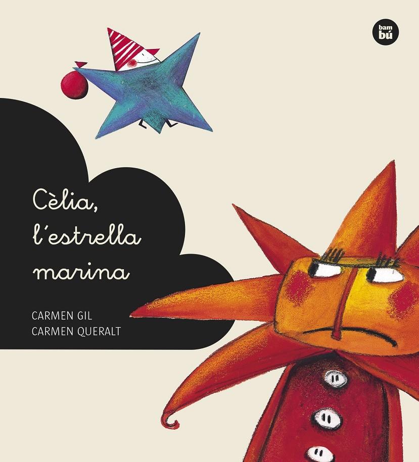 CÈLIA, L'ESTRELLA MARINA | 9788483432648 | GIL, CARMEN | Llibreria Online de Tremp