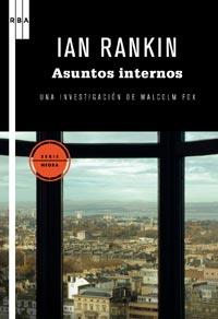 ASUNTOS INTERNOS | 9788498678727 | RANKIN, IAN | Llibreria Online de Tremp