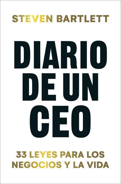 DIARIO DE UN CEO | 9788419130990 | BARTLETT, STEVEN | Llibreria Online de Tremp