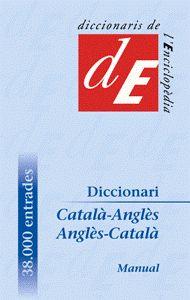 DICCIONARI CATALA -ANGLES, ANGLES-CATALA (MANUAL) | 9788441215160 | AA. VV. | Llibreria Online de Tremp