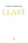 LLAST | 9788429759617 | COMADIRA, NARCIS (1942- )