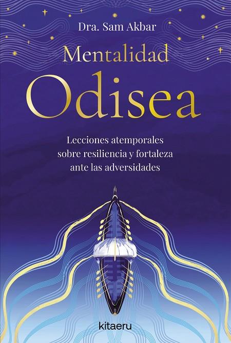 MENTALIDAD ODISEA | 9788410428508 | DRA. SAM AKBAR