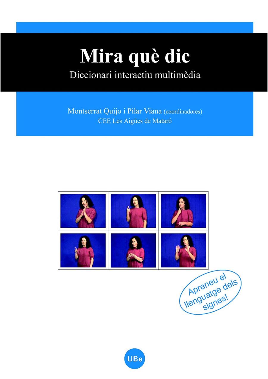 MIRA QUE DIC: DICCIONARI INTERACTIU MULTIMEDIA | 9788447531752 | Llibreria Online de Tremp