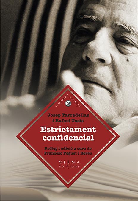 ESTRICTAMENT CONFIDENCIAL | 9788483308165 | TARRADELLAS I JOAN, JOSEP/TASIS I MARCA, RAFAEL