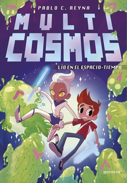 LÍO EN EL ESPACIO-TIEMPO (MULTICOSMOS 4) | 9788410396166 | REYNA, PABLO C.