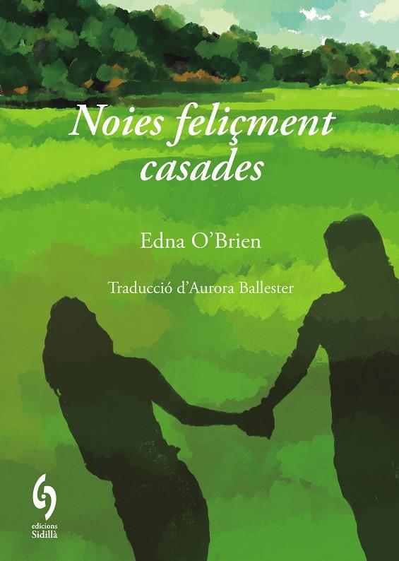 NOIES FELIÇMENT CASADES | 9791399141610 | O'BRIEN, EDNA | Llibreria Online de Tremp