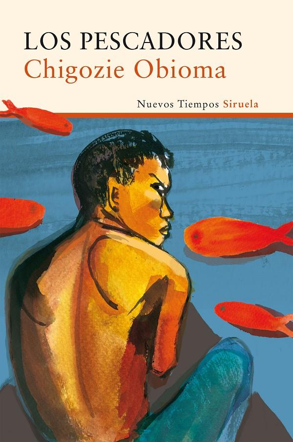 LOS PESCADORES | 9788416465927 | OBIOMA, CHIGOZIE | Llibreria Online de Tremp