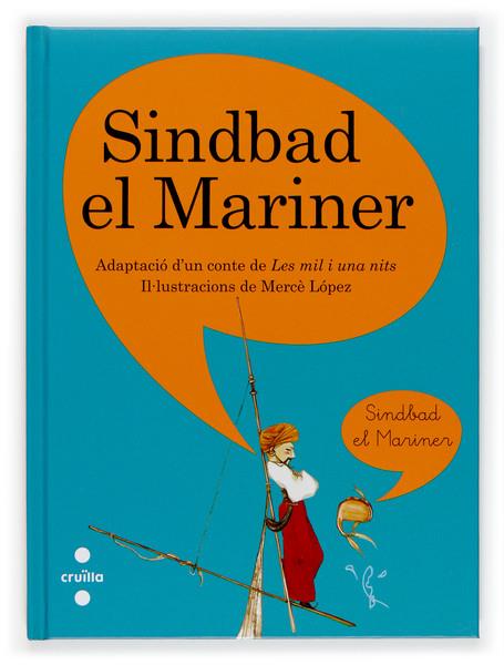 SINDBAD EL MARINER | 9788466117463 | LOPEZ, MERCE