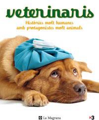 VETERINARIS HISTORIES MOLT HUMANES | 9788482649504 | Llibreria Online de Tremp