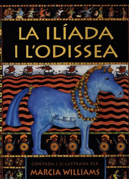 ILIADA I L'ODISEA, LA | 9788495376442 | WILLIAMS, MARCIA | Llibreria Online de Tremp
