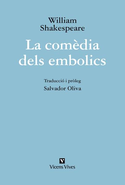 LA COMEDIA DELS EMBOLICS | 9788431699680 | RODRIGUEZ BERNABE, ROSA/Y OTROS