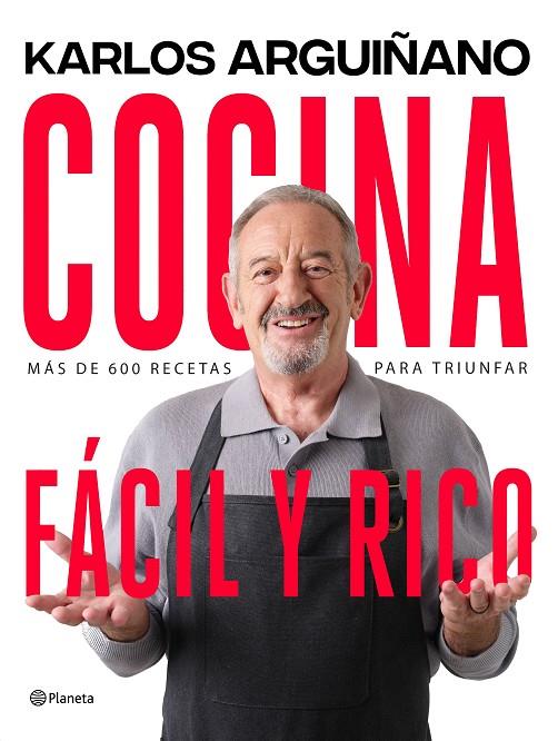 COCINA FÁCIL Y RICO | 9788408264378 | ARGUIÑANO, KARLOS | Llibreria Online de Tremp
