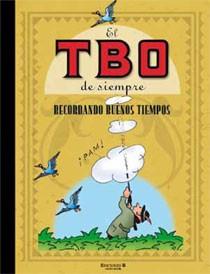 RECORDANDO BUENOS TIEMPOS TBO DE SIEMPRE, EL | 9788466644501 | Llibreria Online de Tremp