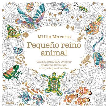 MAROTTA. PEQUEÑO REINO ANIMAL | 9791388023767 | MAROTTA, MILLIE | Llibreria Online de Tremp