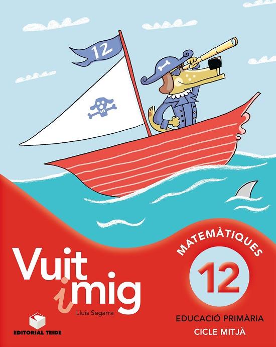 VUIT I MIG. QUADERN 12 | 9788430779734 | SEGARRA NEIRA, JOSEP LLUÍS