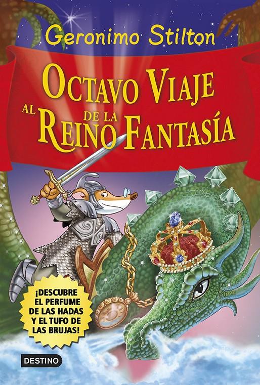 OCTAVO VIAJE AL REINO DE LA FANTASÍA | 9788408120551 | STILTON, GERONIMO  | Llibreria Online de Tremp
