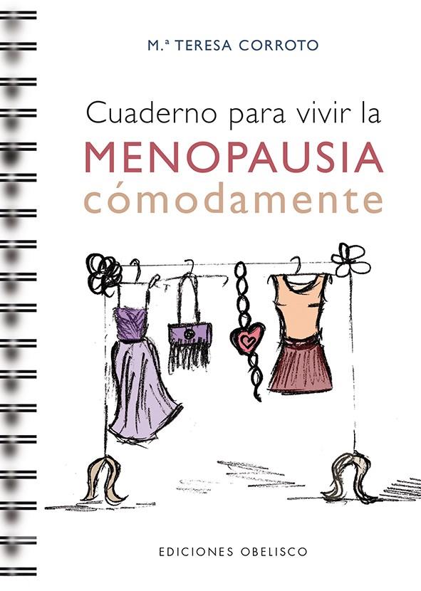 CUADERNO PARA VIVIR LA MENOPAUSIA CÓMODAMENTE | 9788416192830 | CORROTO GARCIA, MAITE | Llibreria Online de Tremp