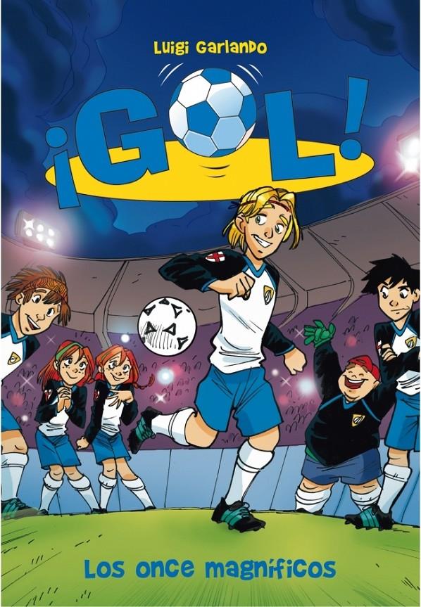 GOL 12. LOS ONCE MAGNÍFICOS | 9788484417507 | GARLANDO,LUIGI | Llibreria Online de Tremp