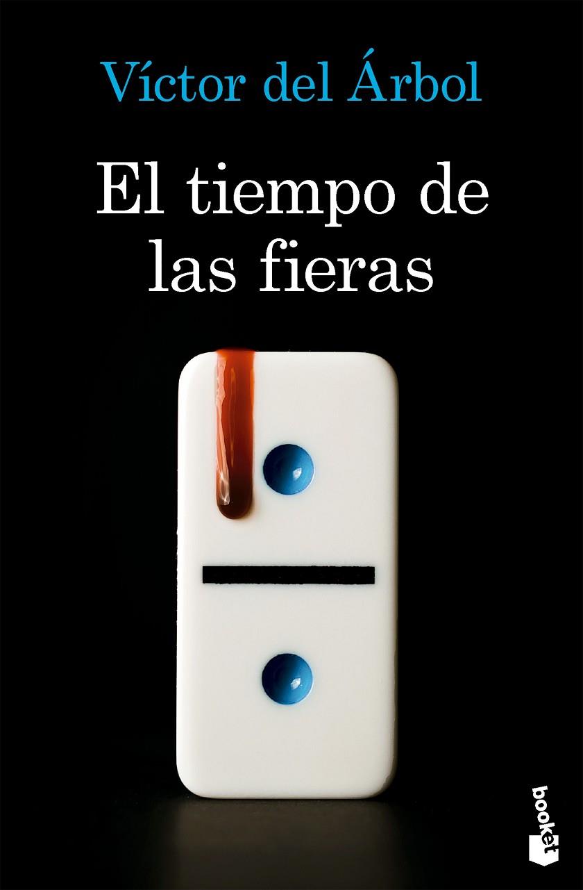 EL TIEMPO DE LAS FIERAS | 9788423368396 | ÁRBOL, VÍCTOR DEL | Llibreria Online de Tremp