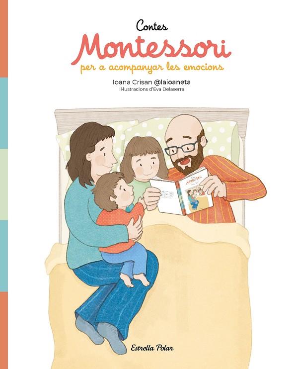 CONTES MONTESSORI PER ACOMPANYAR LES EMOCIONS | 9791387782269 | CRISAN, IOANA | Llibreria Online de Tremp