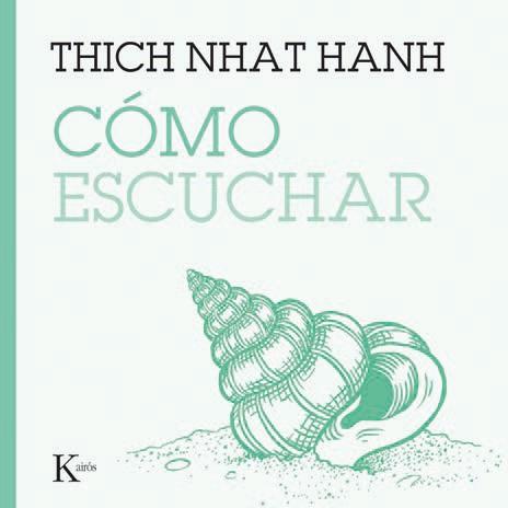 CÓMO ESCUCHAR | 9788411213929 | HANH, THICH NHAT | Llibreria Online de Tremp